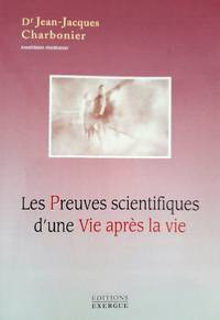 cover of Les Preuves scientifiques d'une Vie après la vie