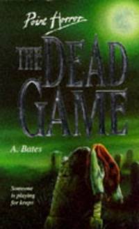 Dead Game, the (Point Horror) (Spanish Edition)