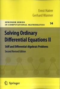 Solving Ordinary Differential Equations II : Stiff and Differential-Algebraic Problems