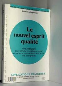 Le nouvel esprit qualite