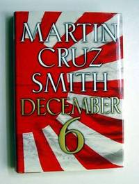 December 6 by Martin Cruz (Artist) Smith - First Edition - 2002 - from Adventures Underground (SKU: 123347)