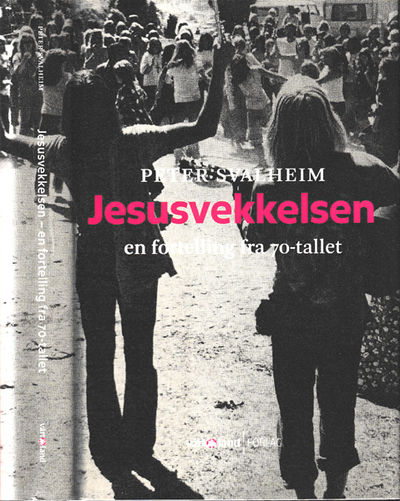 Jesusvekkelsen en fortelling fra 70-tallet.