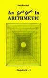 An Easy Start in Arithmetic (Grades K-3)