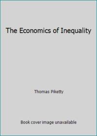 The Economics of Inequality