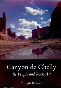 cover of CANYON DE CHELLY: IT'S PEOPLE AND ROCK ART