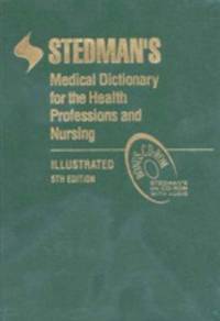 Stedman's Medical Dictionary for the Health Professions and Nursing