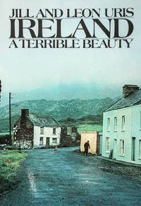 cover of Ireland: A Terrible Beauty. (The Story of Ireland Today with 388 Photographs, Including 108 in Full Color)