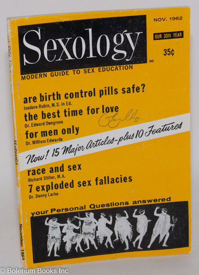 New York: Sexology Magazine, 1962. Magazine. pp219-286, 5.25x7.75 inches, illustrations & photos, di...