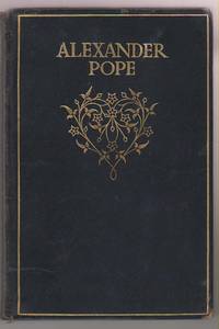 Alexander Pope Poetry, Prose and Essays by Pope, Alexander - 1920