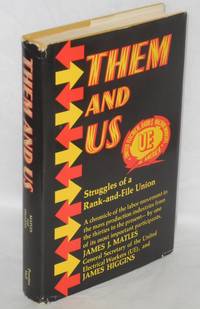 image of Them and us; struggles of a rank-and-file union