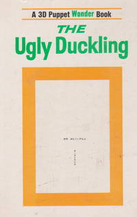 THE Ugly Duckling (A 3D Puppet Wonder Book)