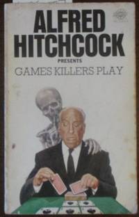 cover of Alfred Hitchcock Presents Games Killers Play