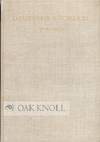 DEUTSCHE BUCHEREI, 1912-1962 FESTSCHRIFT ZUM FÜNFZIGJÄHRIGEN BESTEHEN DER DEUTSCHEN NATIONALBIBLIOTHEK