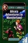 Alice's Adventures In Wonderland and Through the Looking Glass