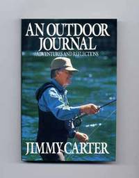 image of An Outdoor Journal: Adventures And Reflections - 1st Edition/1st Printing