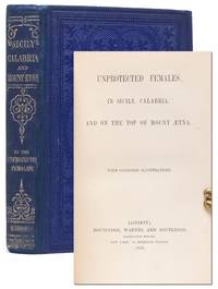 Unprotected Females in Sicily, Calabria, and on the Top of Mount Aetna