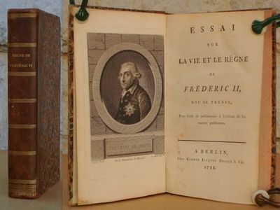 Essai sur la vie et le règne de Fréderic II, roi…