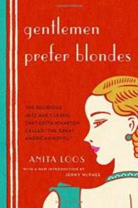 Gentlemen Prefer Blondes by Anita Loos - 2014-04-03