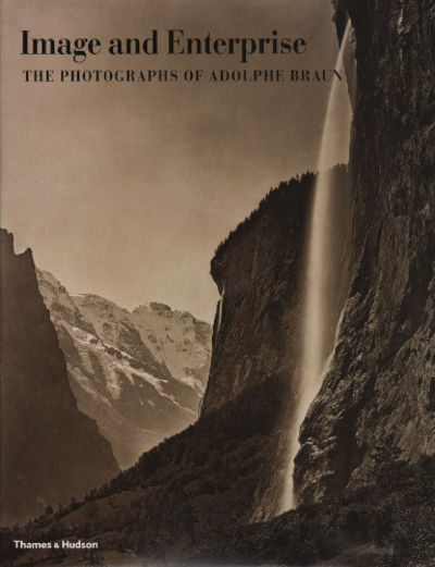 IMAGE AND ENTERPRISE. The Photographs of Adolphe…