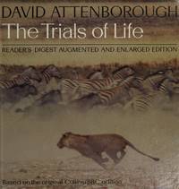 The trials of life: A natural history of animal behaviour