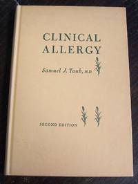 Clinical Allergy: A Practical Guide to Diagnosis and Treatment