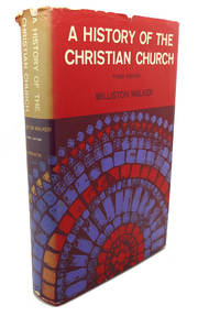cover of A HISTORY OF THE CHRISTIAN CHURCH