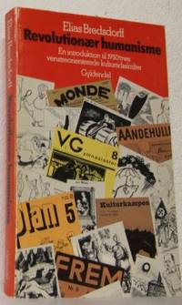 Revolutionaer humanisme. En introduktion til…