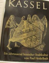 Kassel. Ein Jahrtausend hessischer Stadtkultur.…