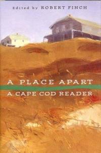 A Place Apart : A Cape Cod Reader