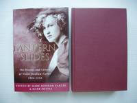 Lantern Slides  -  The Diaries and Letters of Violet Bonham Carter 1904-1914 by Carter, Mark Bonham and Pottle, Mark   (edited by) - 1996