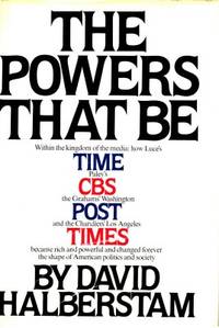 The Powers That Be.