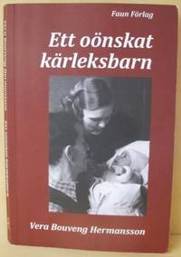 Ett oönskat kärleksbarn.