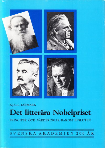 Det litterära nobelpriset. Principer och…