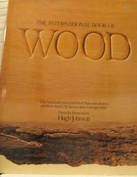 The International Book of Wood.