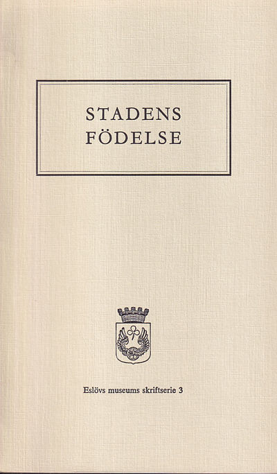 Stadens födelse.