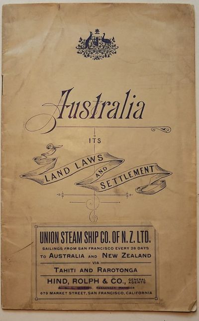 AUSTRALIA: ITS LAND LAWS AND SETTLEMENT