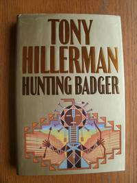 Hunting Badger by Hillerman, Tony - 1999