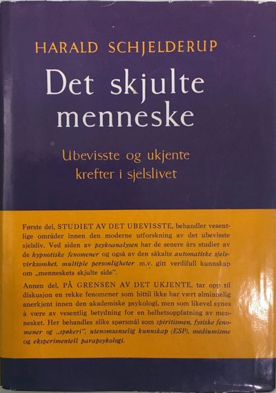 Det skjulte menneske. Ubevisste og ukjente…