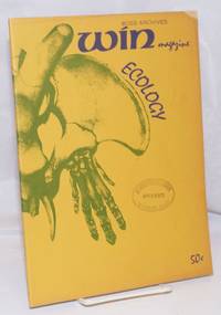 Win Magazine: Peace and Freedom Through Nonviolent Action; Ecology