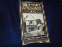 The Westside, an Introduction to Its History &amp; Architecture by Abele, Deborah Edge; Ringe, James D - 1981