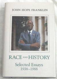 Race and History: Selected Essays, 1938-1988