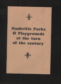image of Nashville Parks & Playgrounds at the Turn of the century