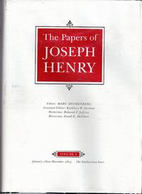 The Papers of Joseph Henry: Volume 8 January 1850 - December 1853: The Smithsonian Years