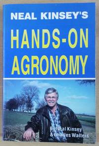 image of Neal Kinsey's Hands-On Agronomy