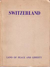 image of Switzerland - Land of Peace and Liberty