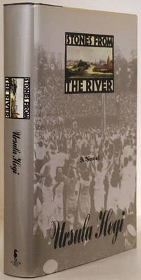 Stones from the River A Novel by Hegi, Ursula - 1994