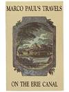 Marco Paul's Voyages and Travels on the Erie Canal