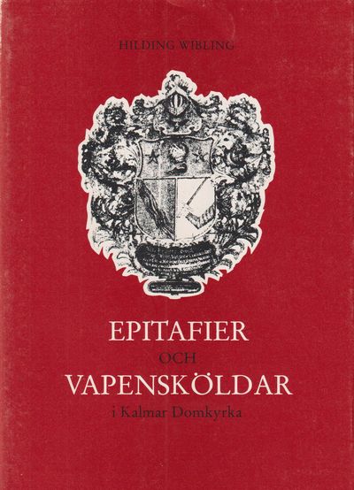 Epitafier och vapensköldar i Kalmar domkyrka.…