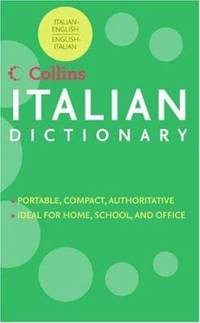 HarperCollins Italian Dictionary : Italian-English/English-Italian