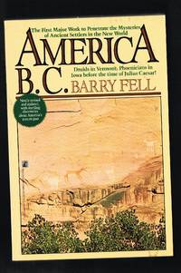 cover of America B.C.: Ancient Settlers in the New World, Revised Edition